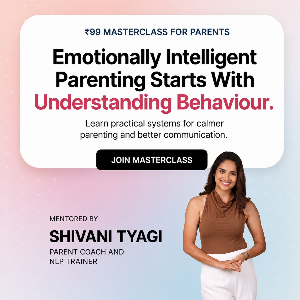 Emotionally intelligent parenting campaign creative